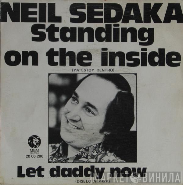 Neil Sedaka - Standing On The Inside = Ya Estoy Dentro