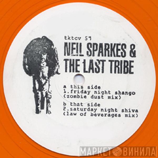 Neil Sparkes & The Last Tribe - Friday Night Shango