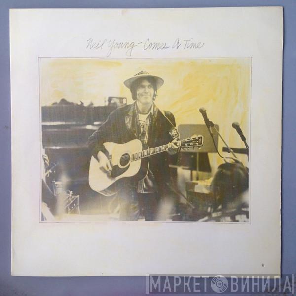  Neil Young  - Comes A Time / Give To The Wind
