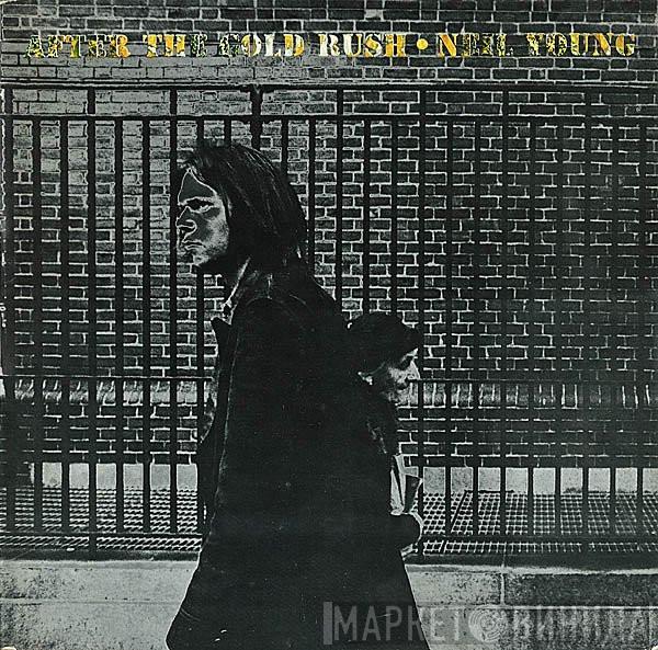  Neil Young  - After The Gold Rush