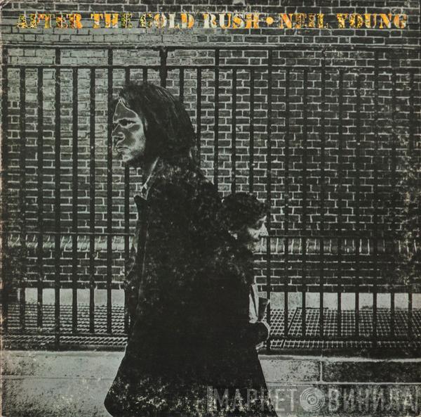  Neil Young  - After The Gold Rush