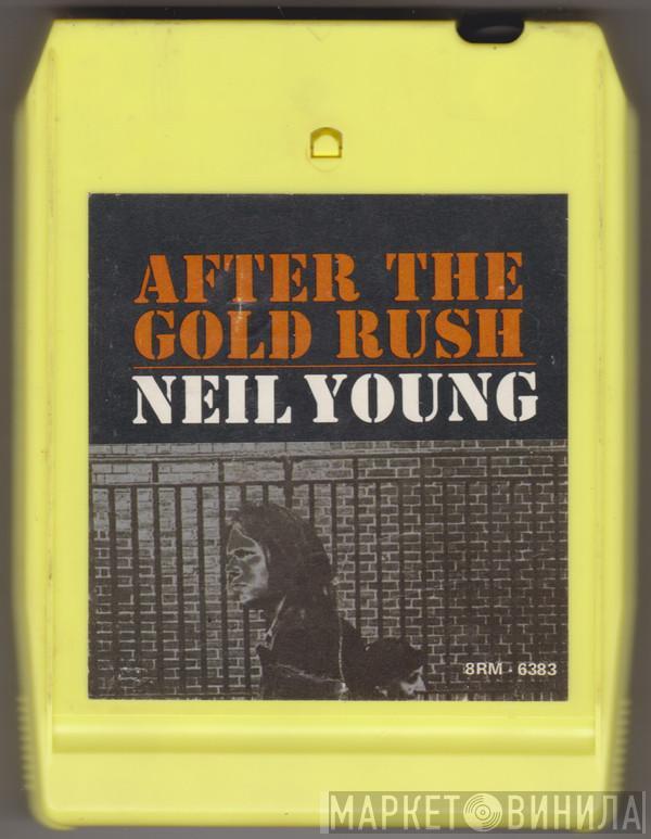  Neil Young  - After The Gold Rush