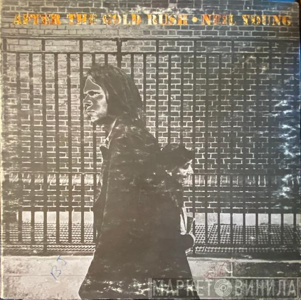  Neil Young  - After The Gold Rush