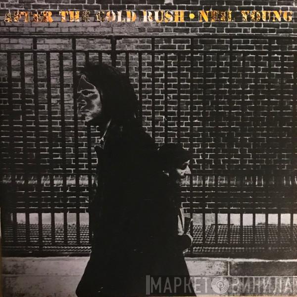  Neil Young  - After The Gold Rush