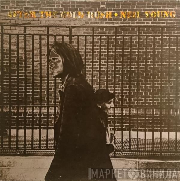 Neil Young - After The Gold Rush