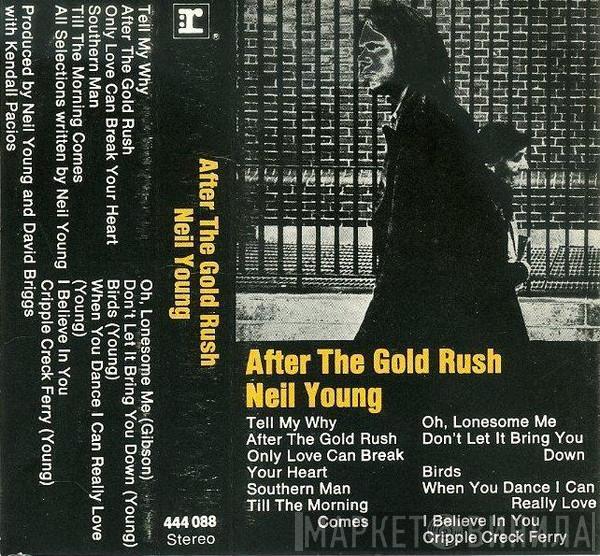  Neil Young  - After The Gold Rush