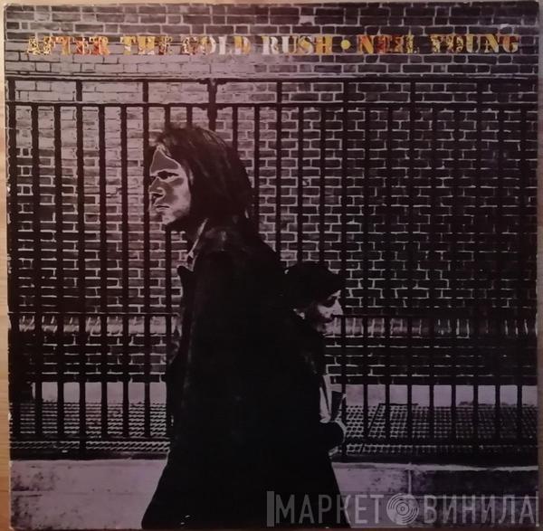  Neil Young  - After The Gold Rush