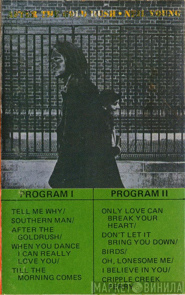  Neil Young  - After The Gold Rush