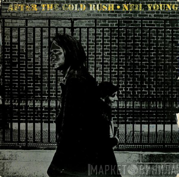  Neil Young  - After The Gold Rush