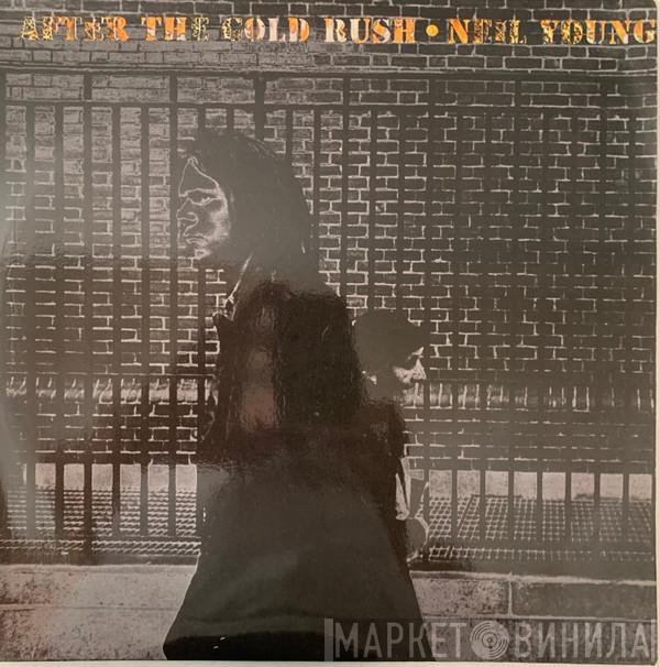  Neil Young  - After The Gold Rush