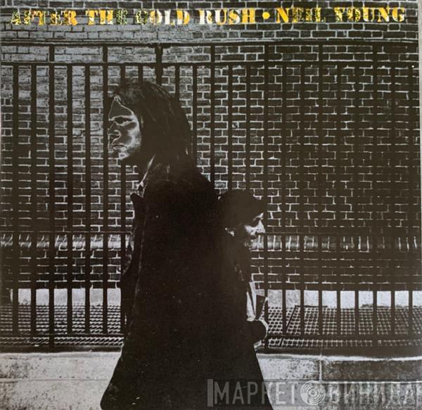  Neil Young  - After The Gold Rush