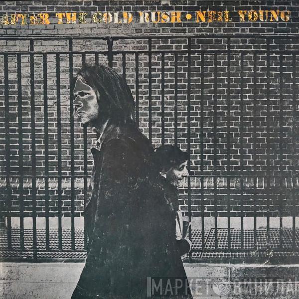  Neil Young  - After The Gold Rush