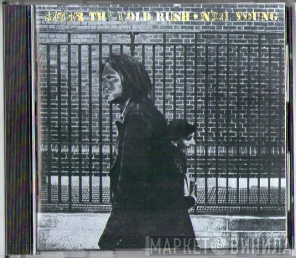  Neil Young  - After The Gold Rush