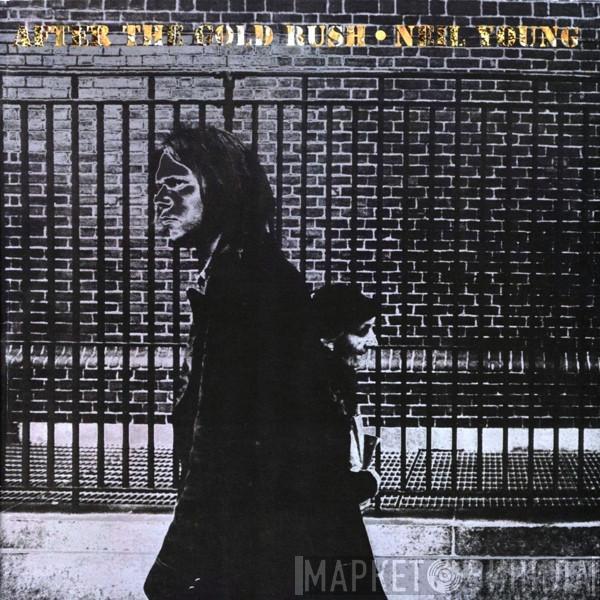  Neil Young  - After The Gold Rush