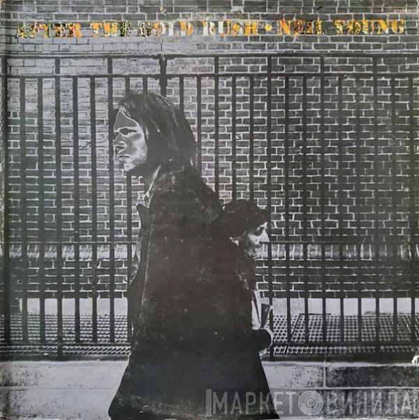  Neil Young  - After The Gold Rush