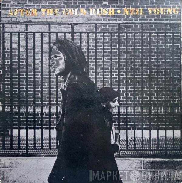  Neil Young  - After The Gold Rush