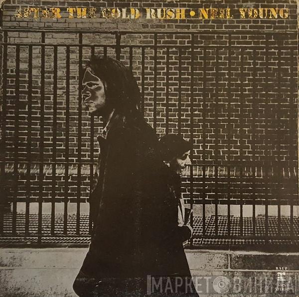  Neil Young  - After The Gold Rush