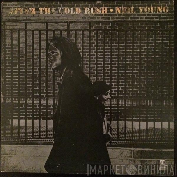  Neil Young  - After The Gold Rush