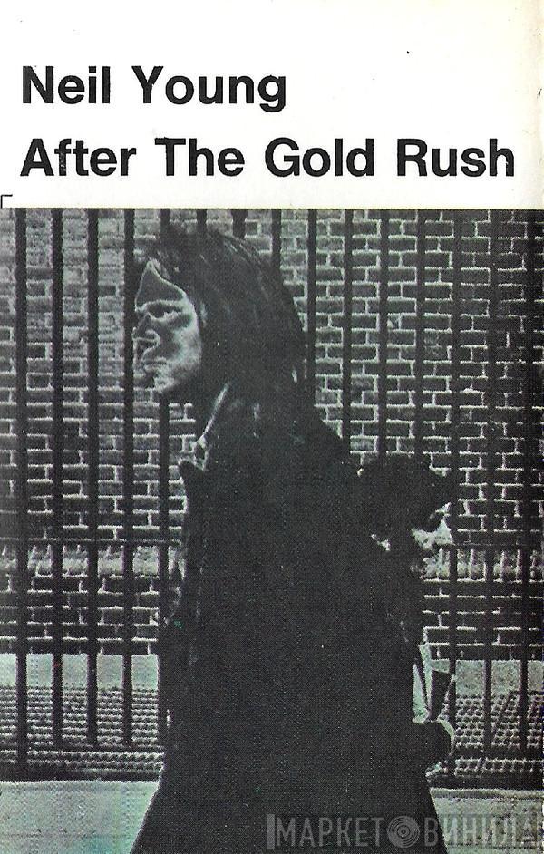  Neil Young  - After The Gold Rush