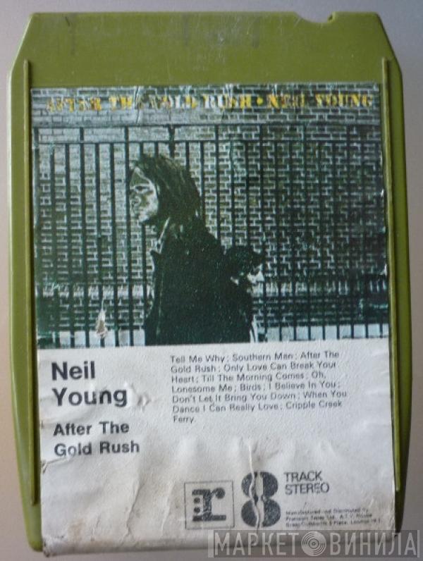  Neil Young  - After The Gold Rush