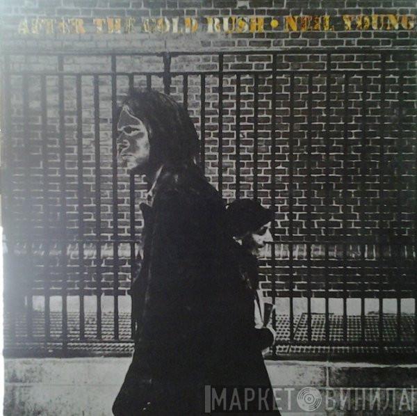  Neil Young  - After The Gold Rush