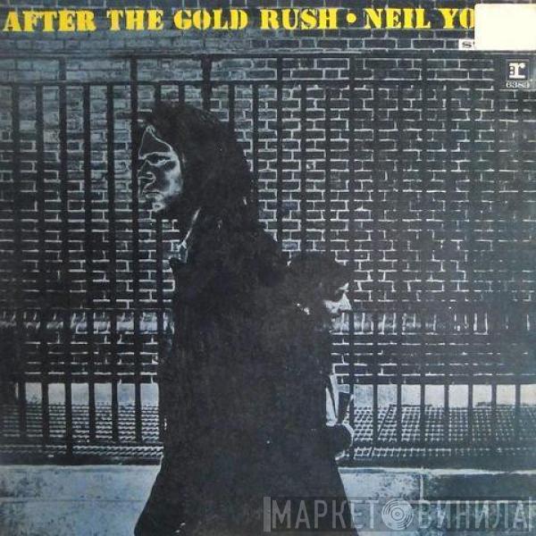  Neil Young  - After The Gold Rush