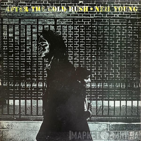  Neil Young  - After The Gold Rush