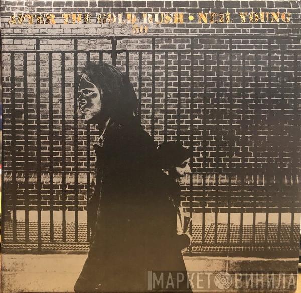  Neil Young  - After The Gold Rush