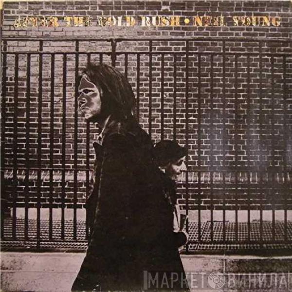  Neil Young  - After The Gold Rush