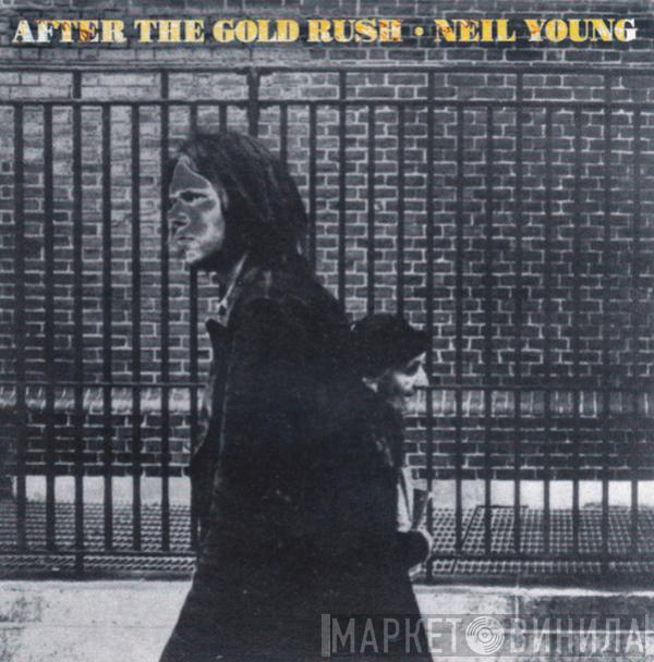  Neil Young  - After The Gold Rush