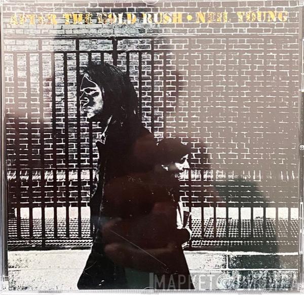  Neil Young  - After The Gold Rush