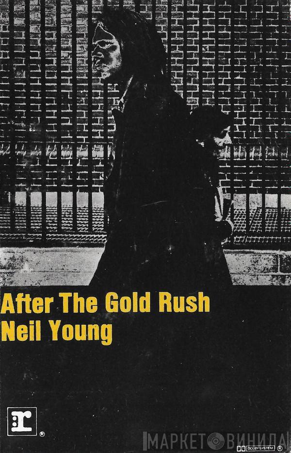  Neil Young  - After The Gold Rush