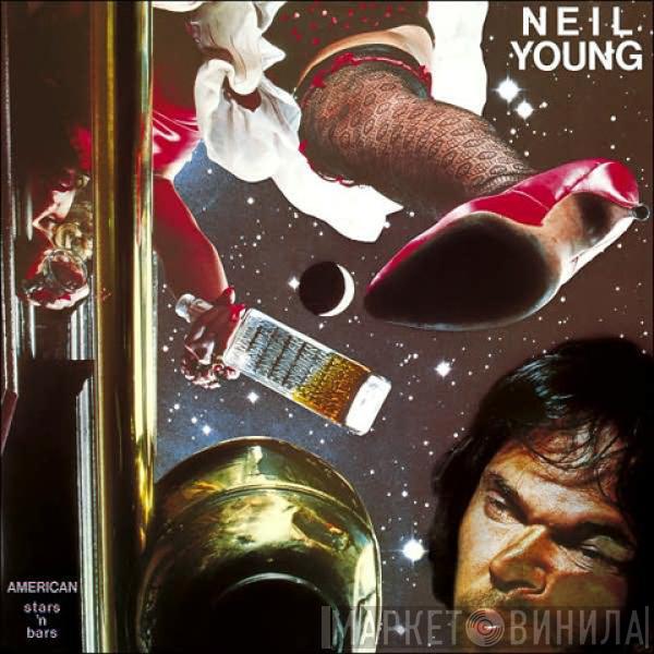 Neil Young - American Stars 'N Bars