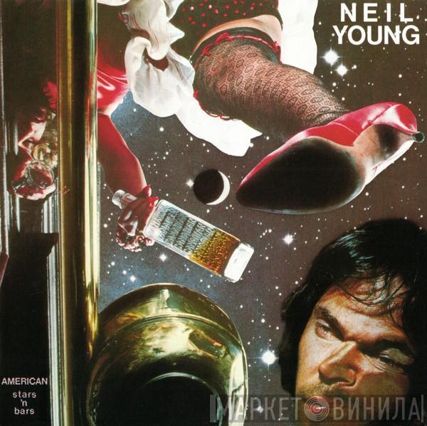  Neil Young  - American Stars 'N Bars