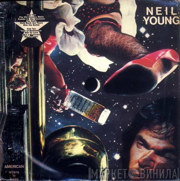  Neil Young  - American Stars 'N Bars