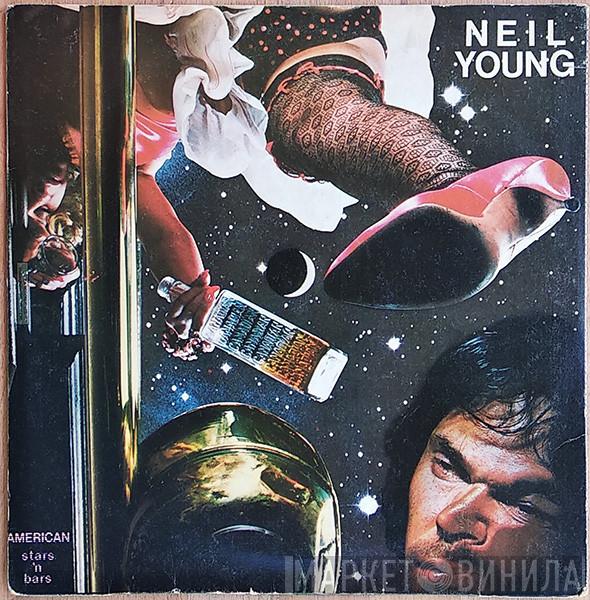  Neil Young  - American Stars 'N Bars