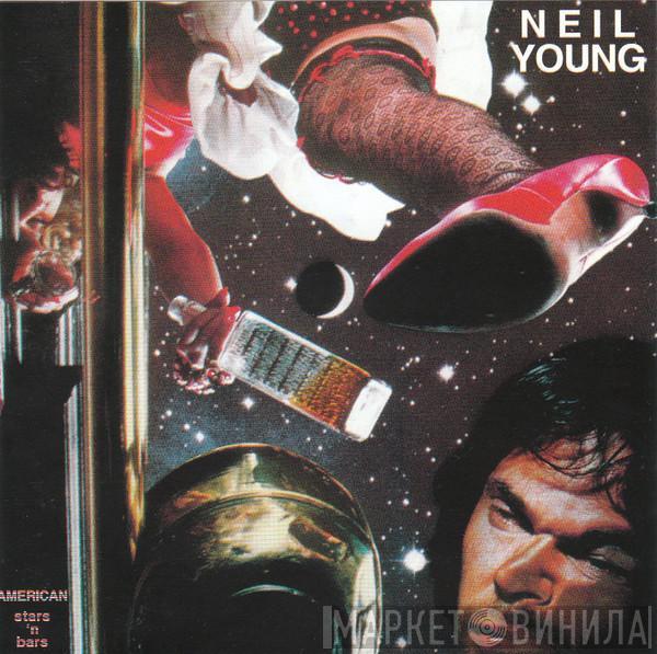  Neil Young  - American Stars 'N Bars