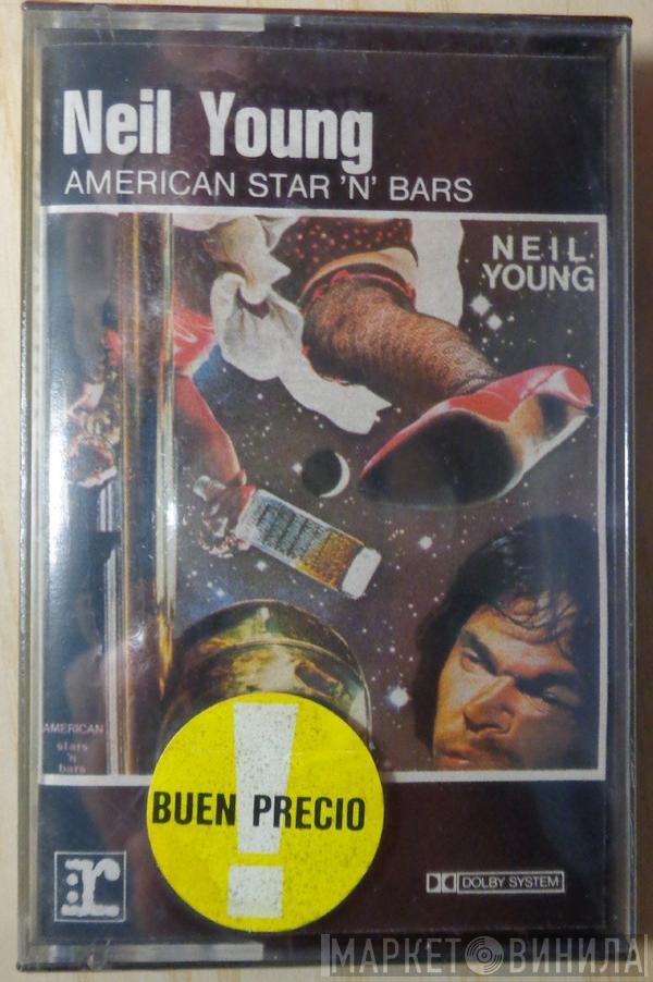  Neil Young  - American Stars 'N Bars