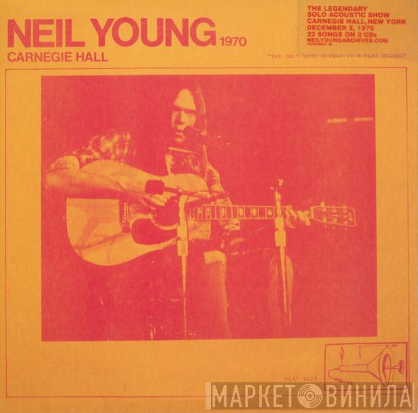 Neil Young - Carnegie Hall 1970