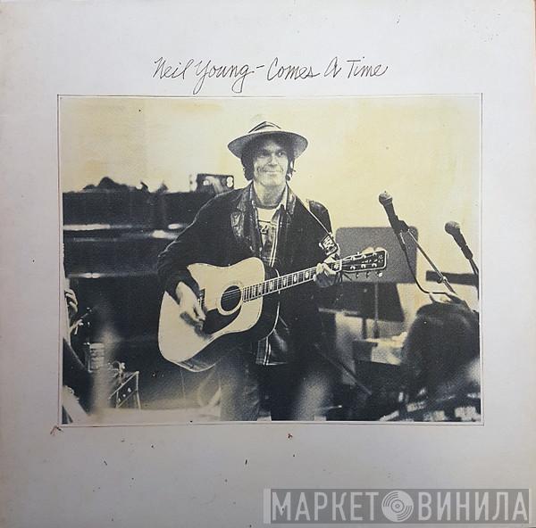  Neil Young  - Comes A Time