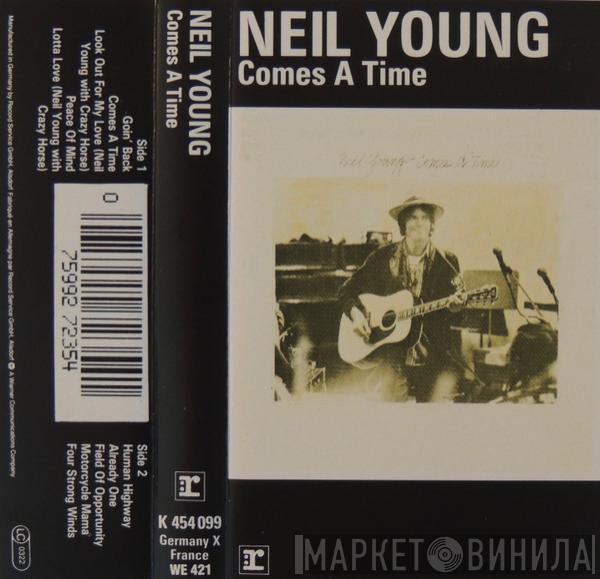  Neil Young  - Comes A Time