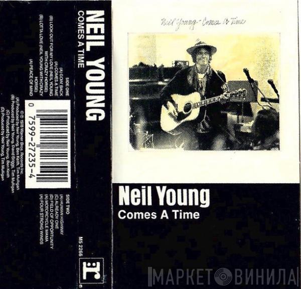  Neil Young  - Comes A Time