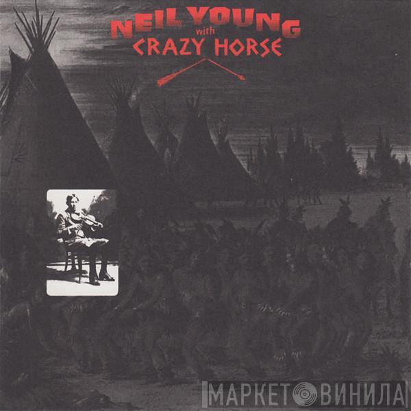 Neil Young, Crazy Horse - Broken Arrow