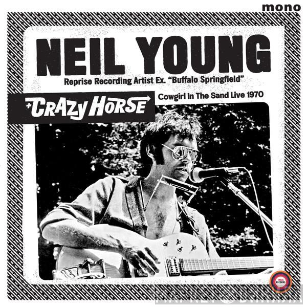 , Neil Young  Crazy Horse  - Cowgirl In The Sand - Live 1970  