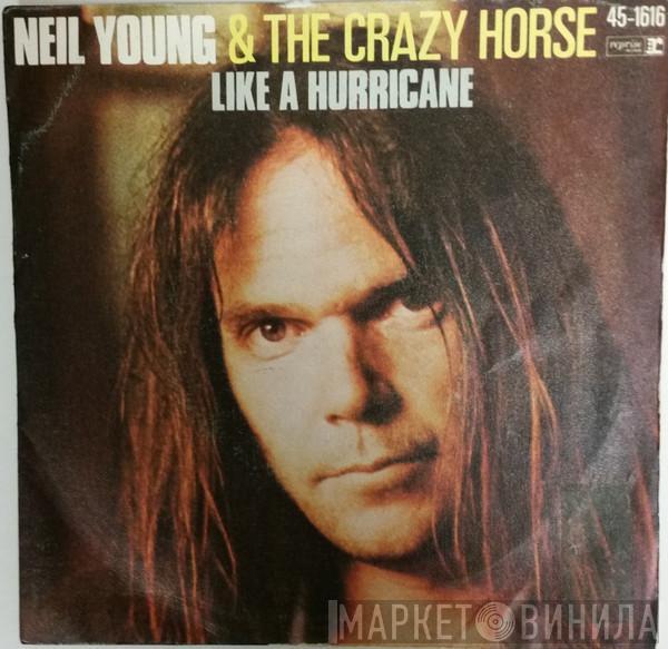 Neil Young, Crazy Horse - Like A Hurricane