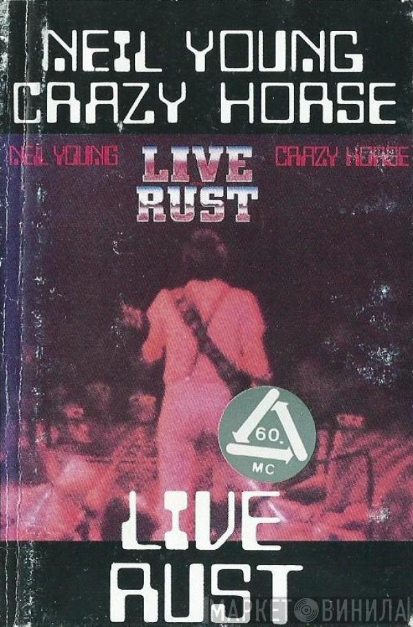 , Neil Young  Crazy Horse  - Live Rust