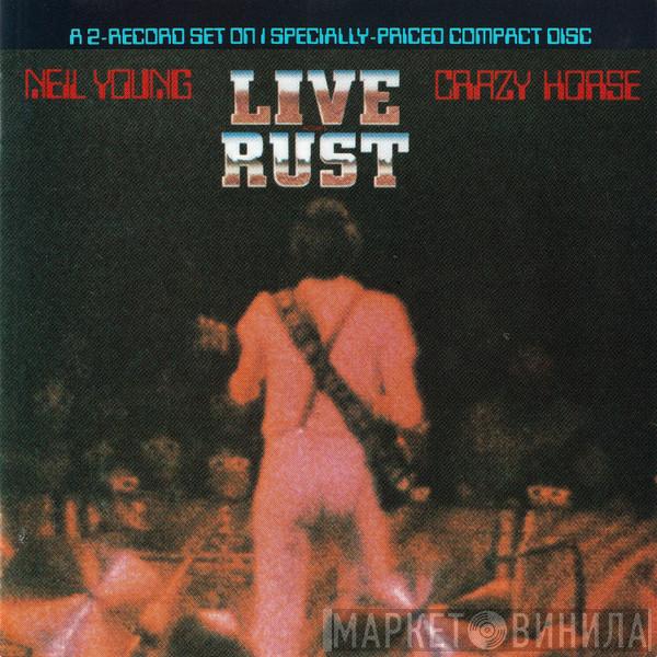 Neil Young, Crazy Horse - Live Rust