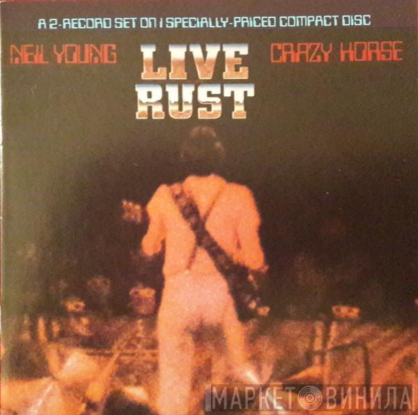 , Neil Young  Crazy Horse  - Live Rust