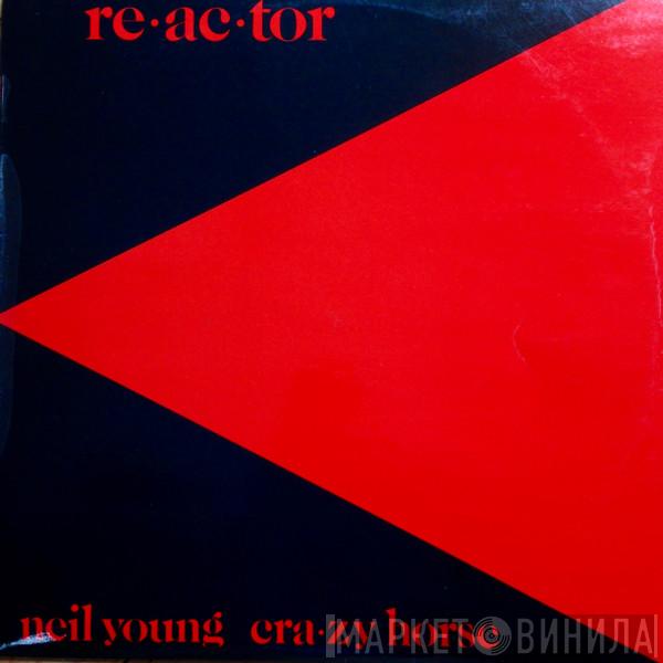 Neil Young, Crazy Horse - Reactor