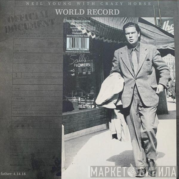Neil Young, Crazy Horse - World Record